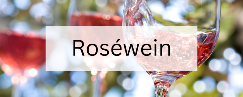 Roséwein